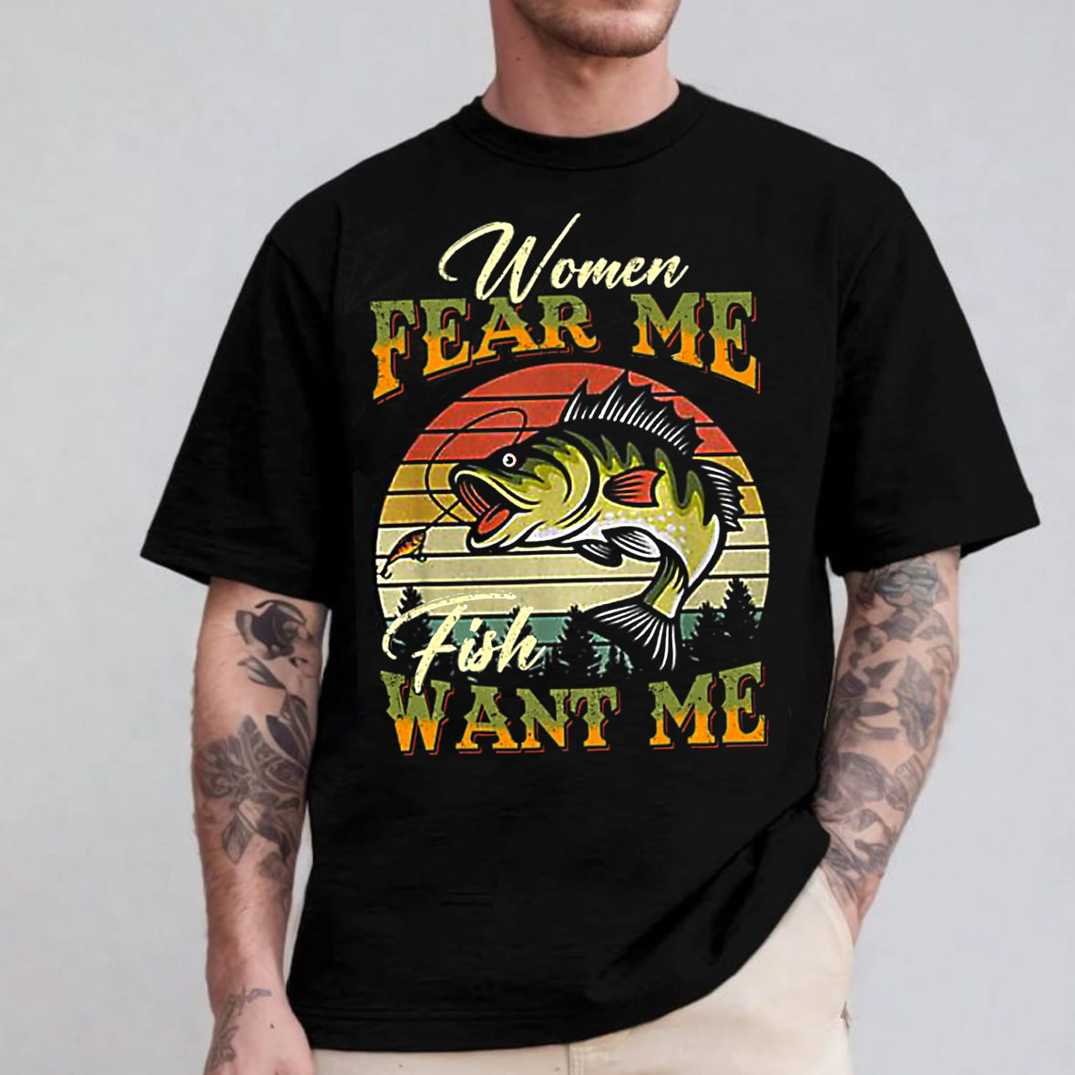 Women Fear Me Fish Want Me T-Shirt, Funny Fishing Shirt, Retro Vintage Fisherman Tee
