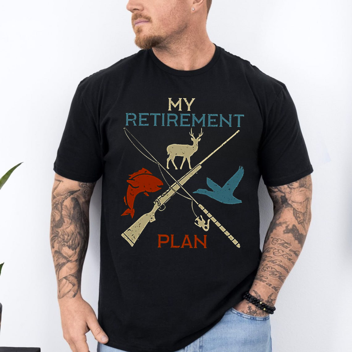 My Retirement Plan T-Shirt, Funny Hunting & Fishing Shirt for Outdoorsmen, Hunters, Anglers Gift