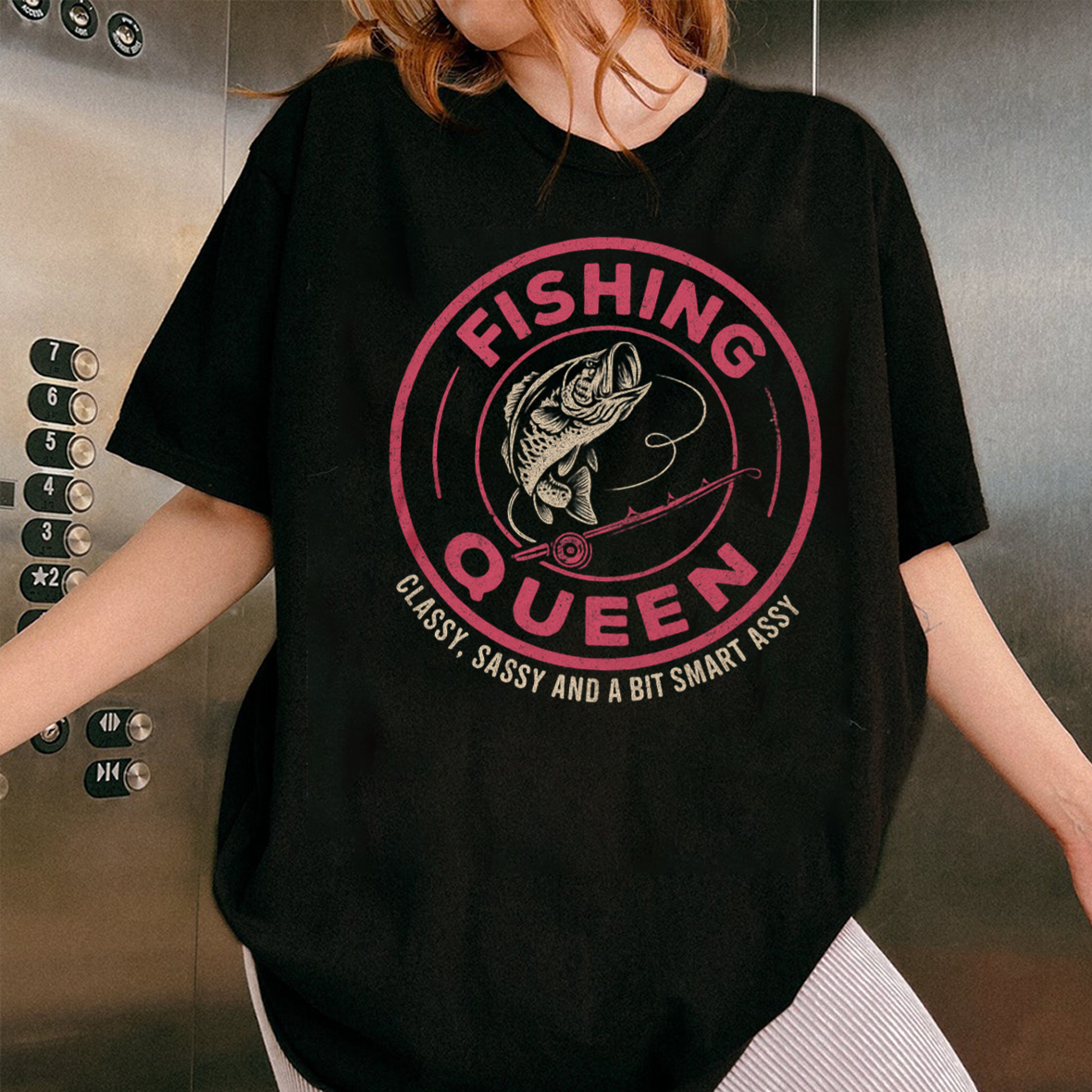 Fishing Queen T-Shirt, Funny Women Fishing Shirt, Classy Sassy Smart Assy Tee