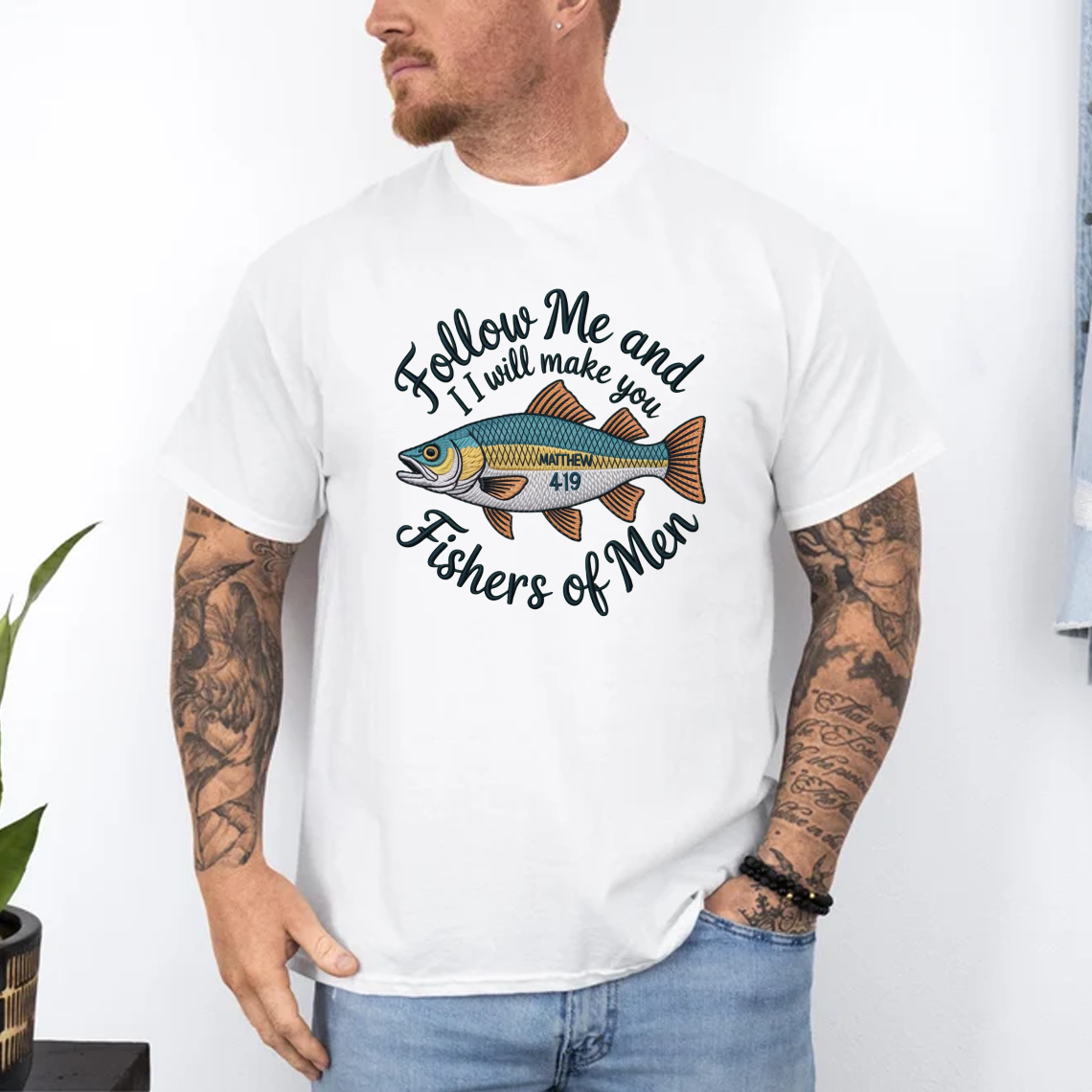 Christian Embroidery T-Shirt, Follow Me and I Will Make You Fishers of Men Shirt, Matthew 4:19 Bible Verse Tee