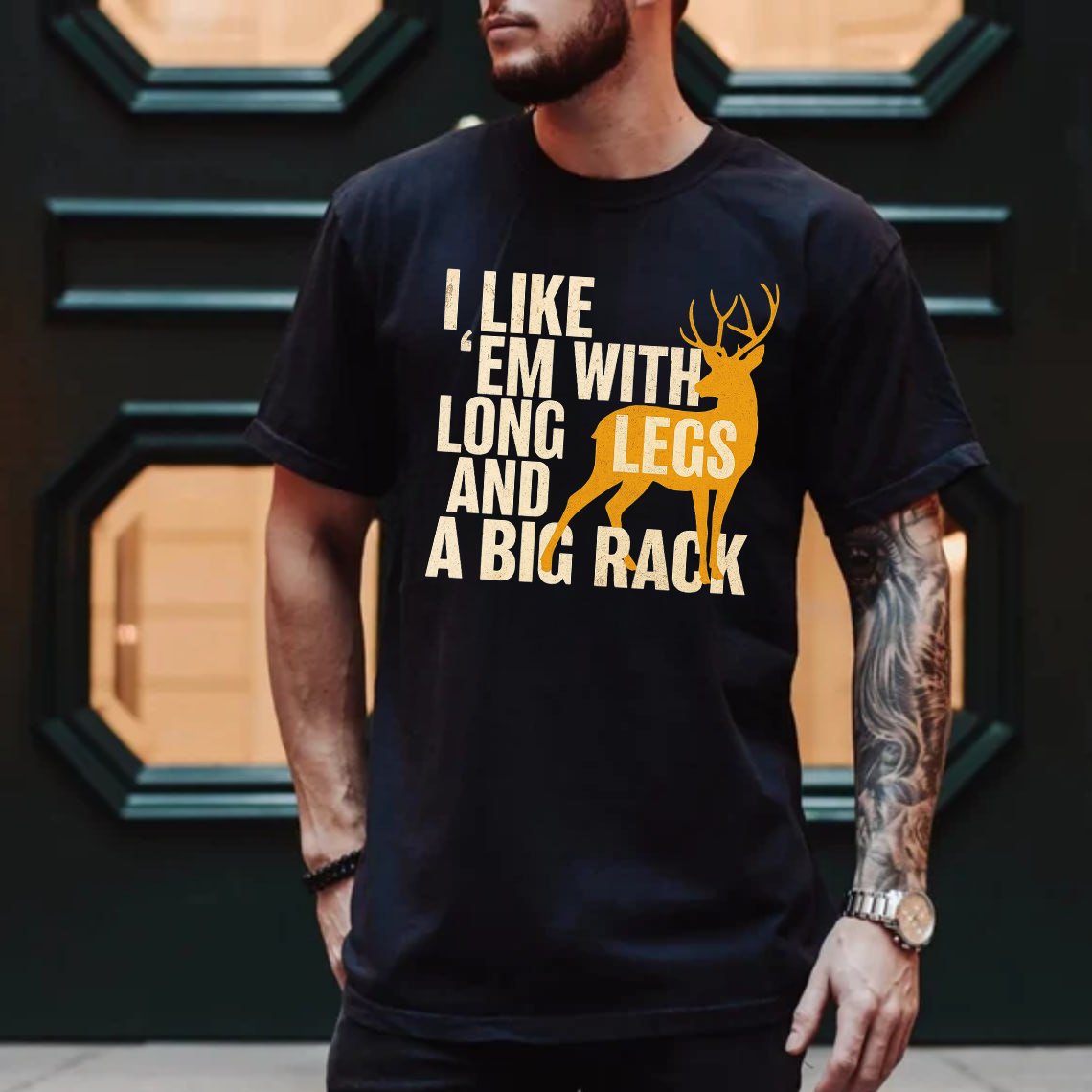 Funny Deer Hunting T-Shirt, I Like ‘Em with Long Legs and a Big Rack Shirt, Buck Hunting Graphic Tee Gift
