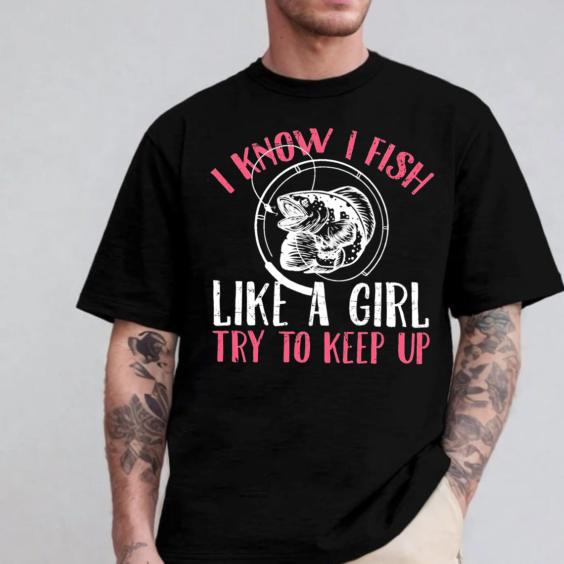 Women’s Fishing T-Shirt, I Know I Fish Like A Girl Try To Keep Up Funny Fisherwoman Tee