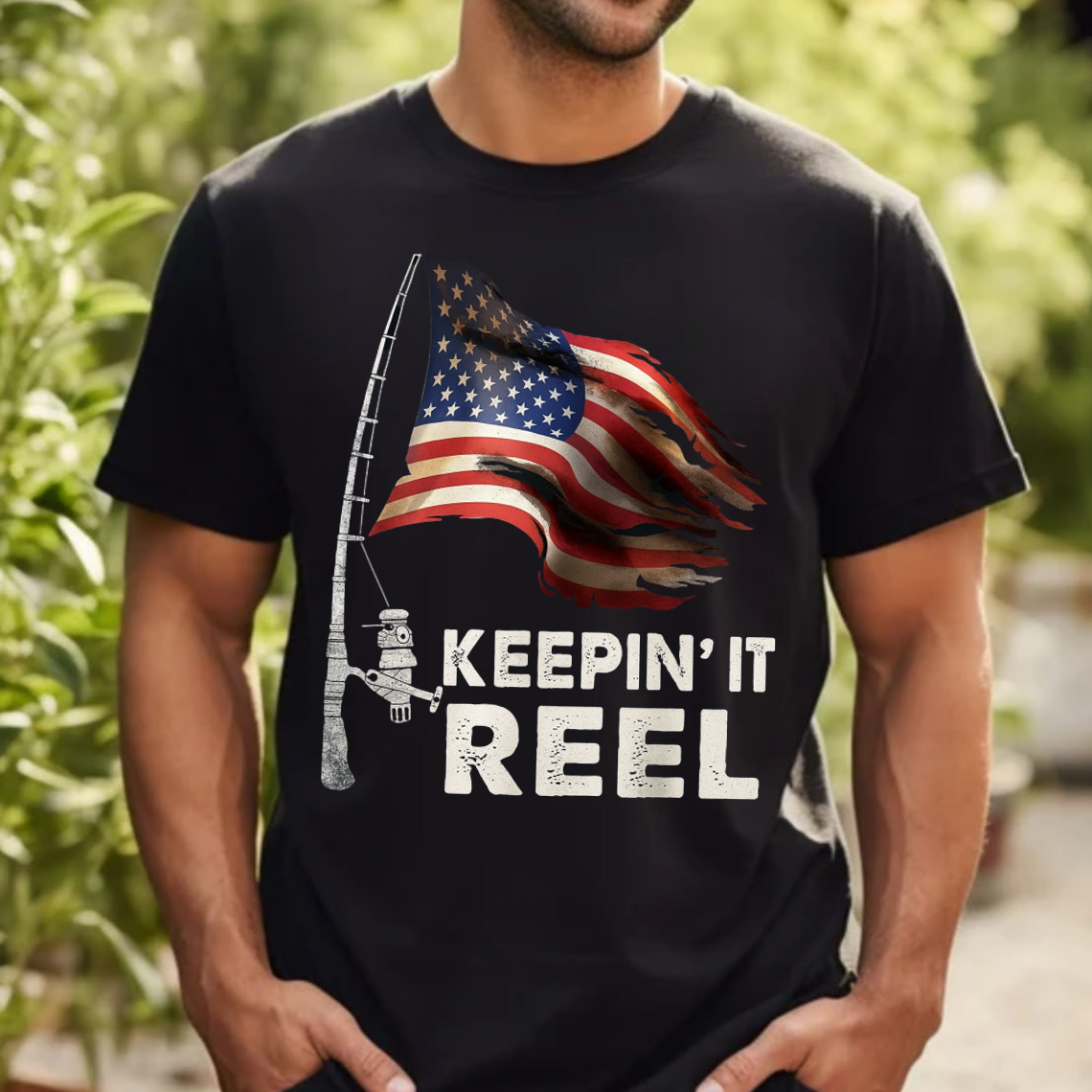 Keepin’ It Reel Fishing Shirt, American Flag Patriotic Funny Fisher T-Shirt Gift