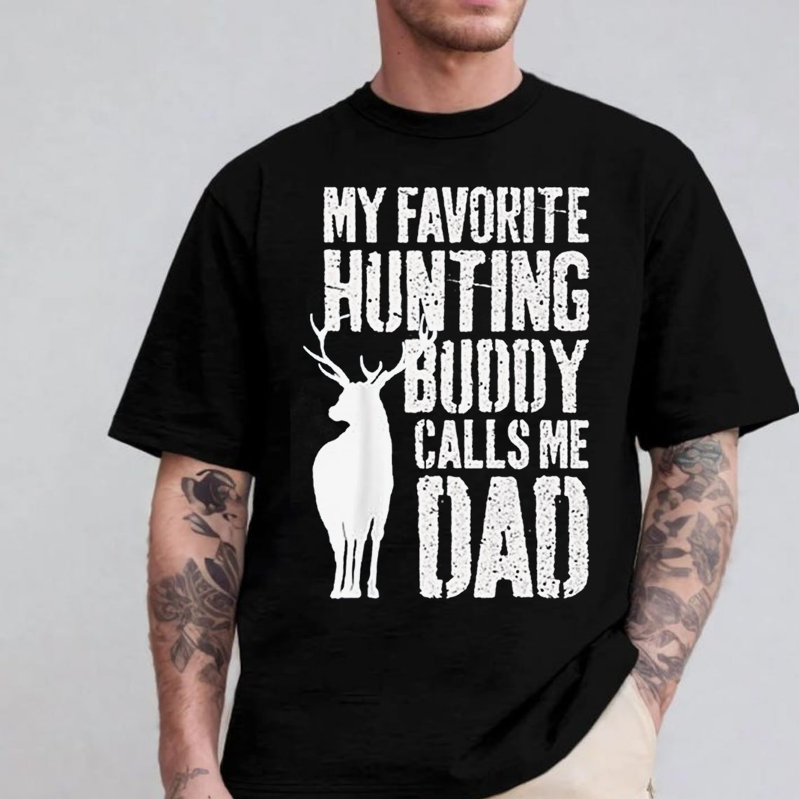 My Favorite Hunting Buddy Calls Me Dad T-Shirt, Deer Hunting Shirt for Dad, Funny Hunting Graphic Tee