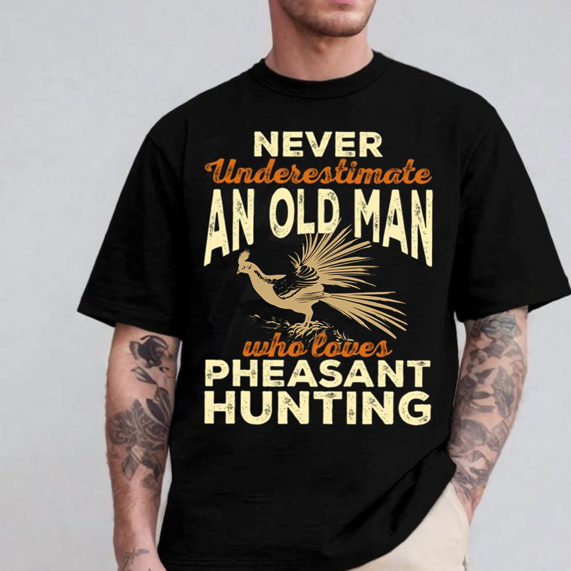 Never Underestimate an Old Man Who Loves Pheasant Hunting T-Shirt, Funny Hunting Shirt Gift for Hunters