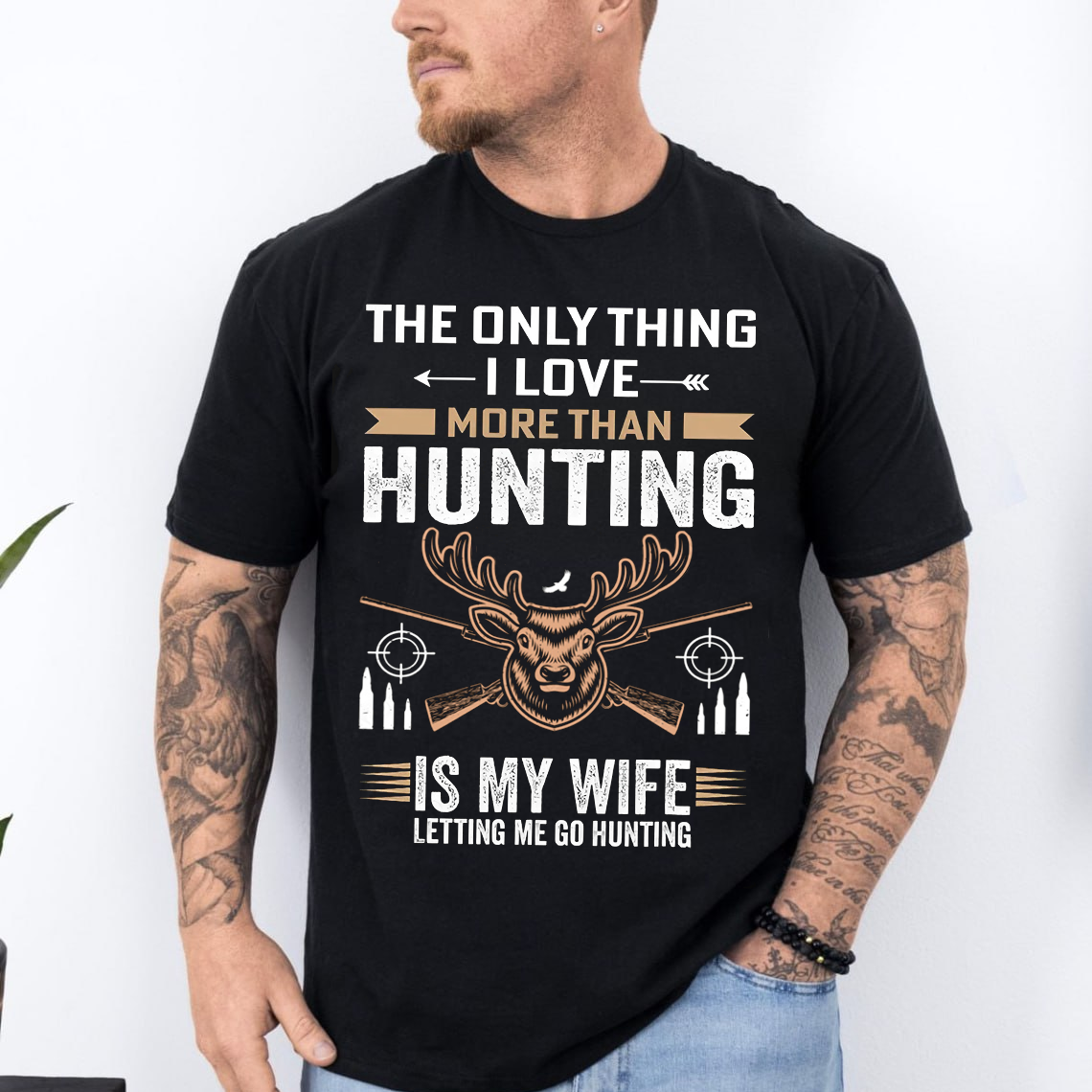Funny Hunting T-Shirt, The Only Thing I Love More Than Hunting Is My Wife Tee, Deer Hunting Shirt