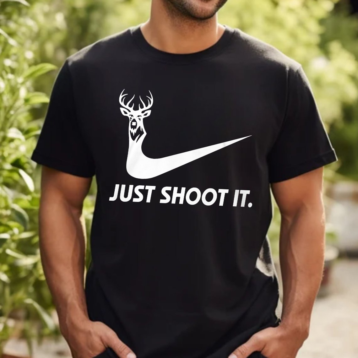 Just Shoot It Hunting T-Shirt, Funny Deer Hunter Graphic Tee, Buck Hunting Shirt Gift