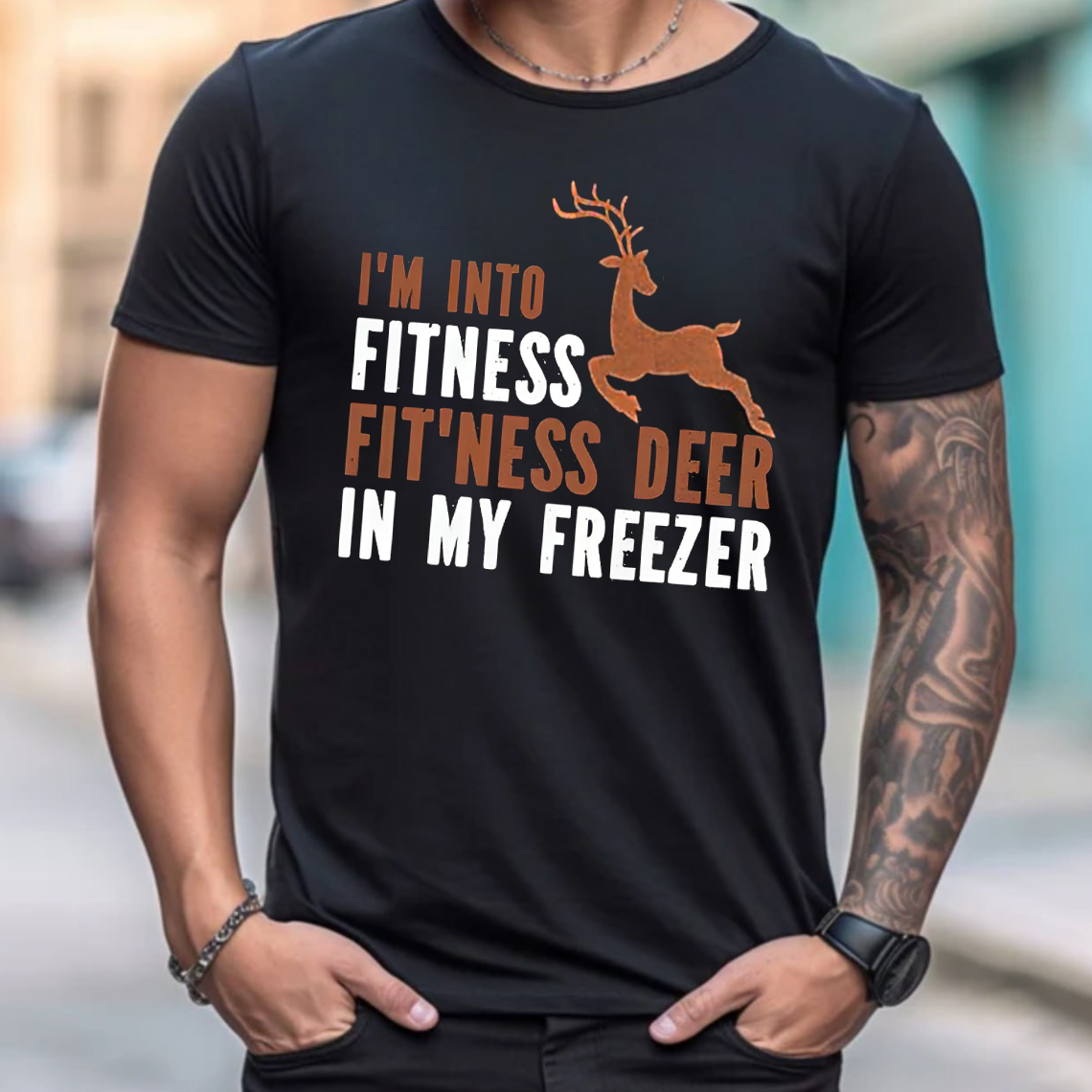 Funny Hunting T-Shirt, I’m Into Fitness Fit’ness Deer in My Freezer Shirt for Hunters