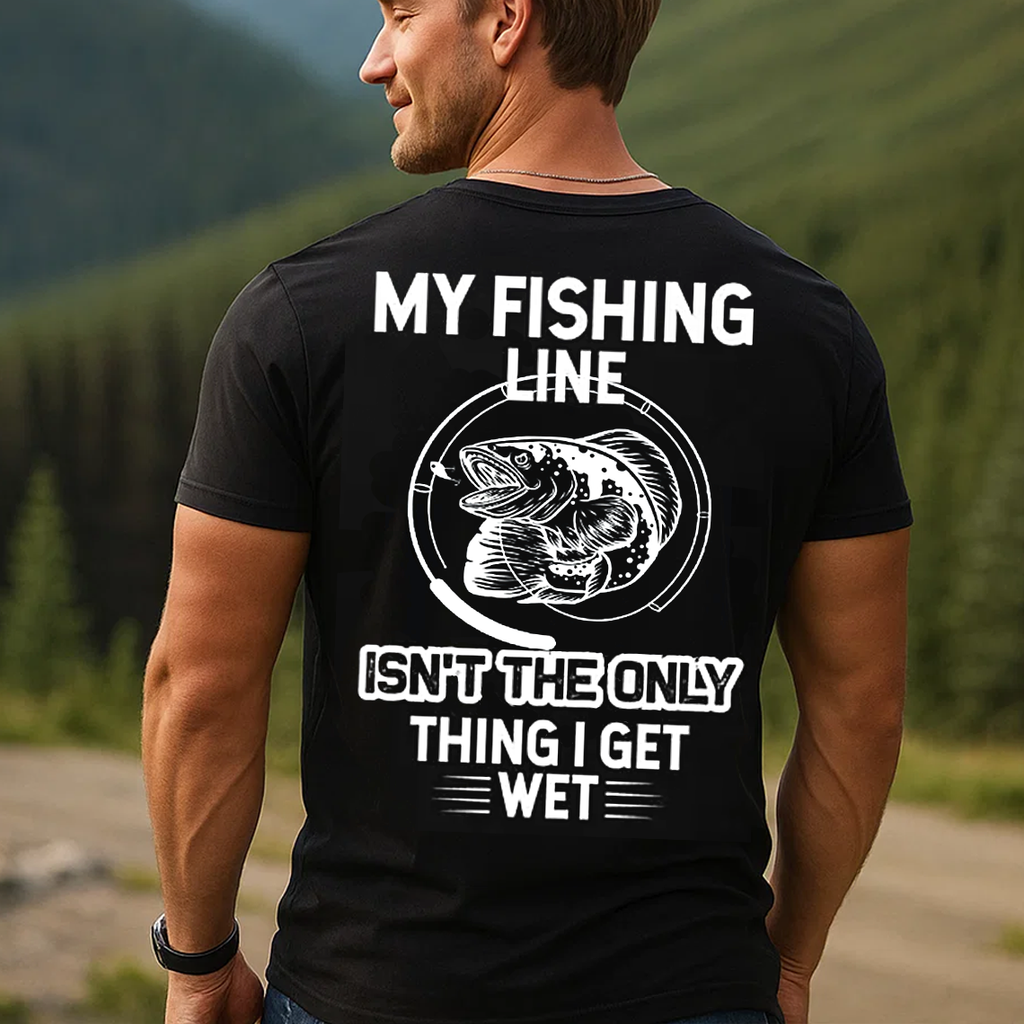 My Fishing Line T-Shirt, Funny Fishing Shirt for Men, Fisherman Humor Gift Tee