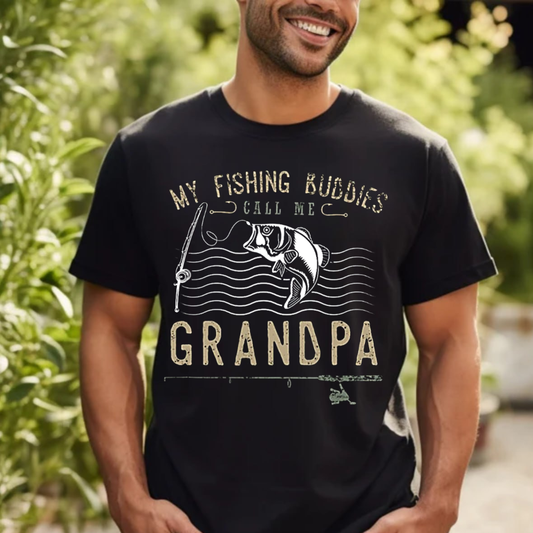 My Fishing Buddies Call Me Grandpa T-Shirt, Funny Grandpa Fishing Shirt, Best Fisherman Gift Tee
