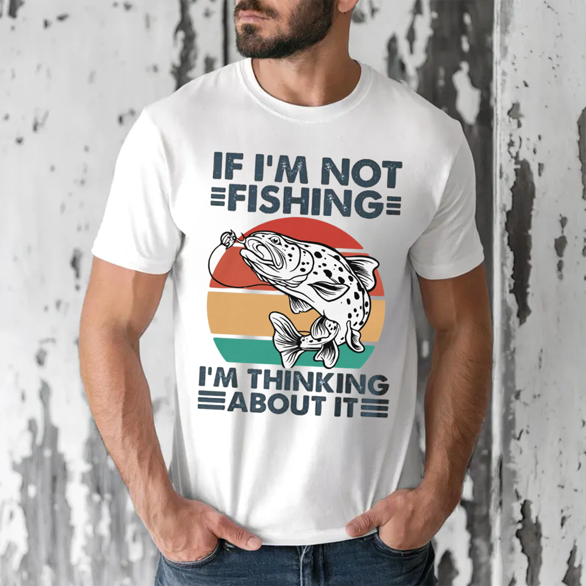 Funny Fishing T-Shirt, If I’m Not Fishing I’m Thinking About It Retro Trout Graphic Tee Gift for Fishermen