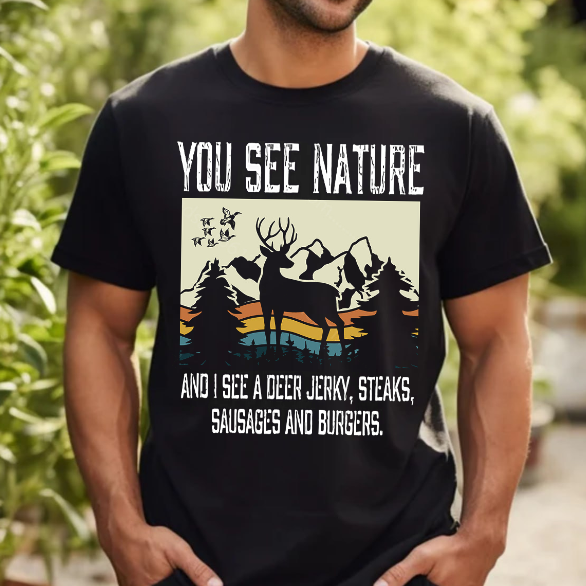 You See Nature I See Deer Jerky Hunting T-Shirt, Funny Deer Hunting Shirt for Hunters