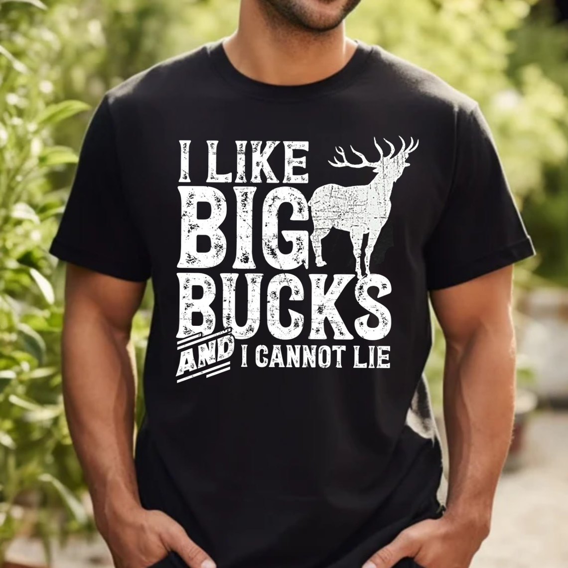 I Like Big Bucks And I Cannot Lie T-Shirt, Funny Deer Hunting Shirt, Big Buck Hunter Tee Gift for Men