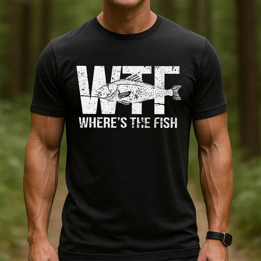 Where’s The Fish T-Shirt, Funny Fishing Shirt, Fisherman Humor Tee