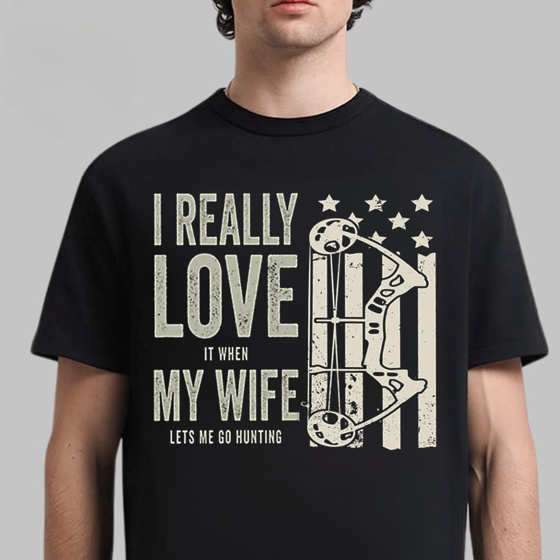 I Really Love It When My Wife Lets Me Go Hunting T-Shirt, Funny Hunting Shirt Gift for Hunters and Husbands