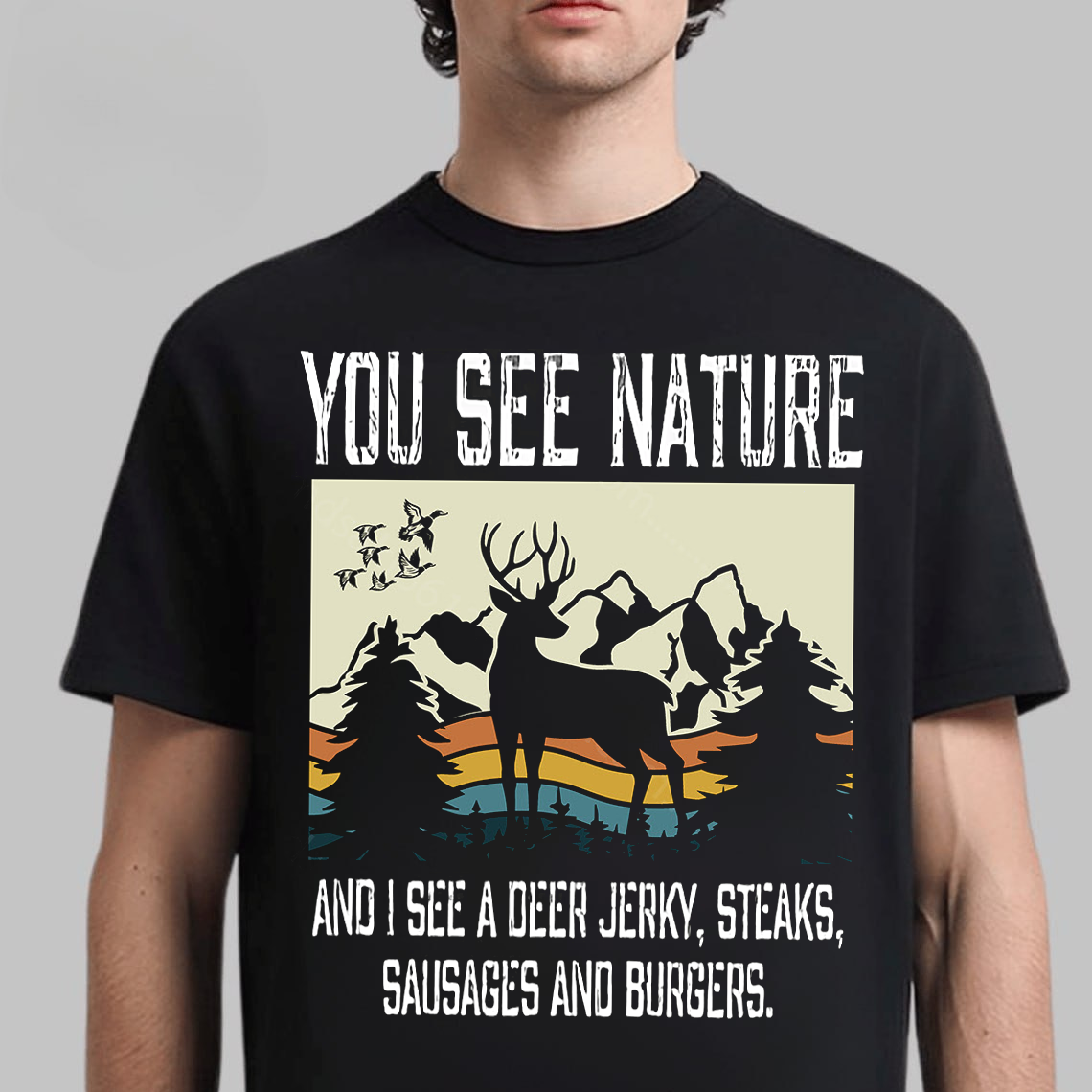 You See Nature I See Deer Jerky Hunting T-Shirt, Funny Deer Hunting Shirt for Hunters